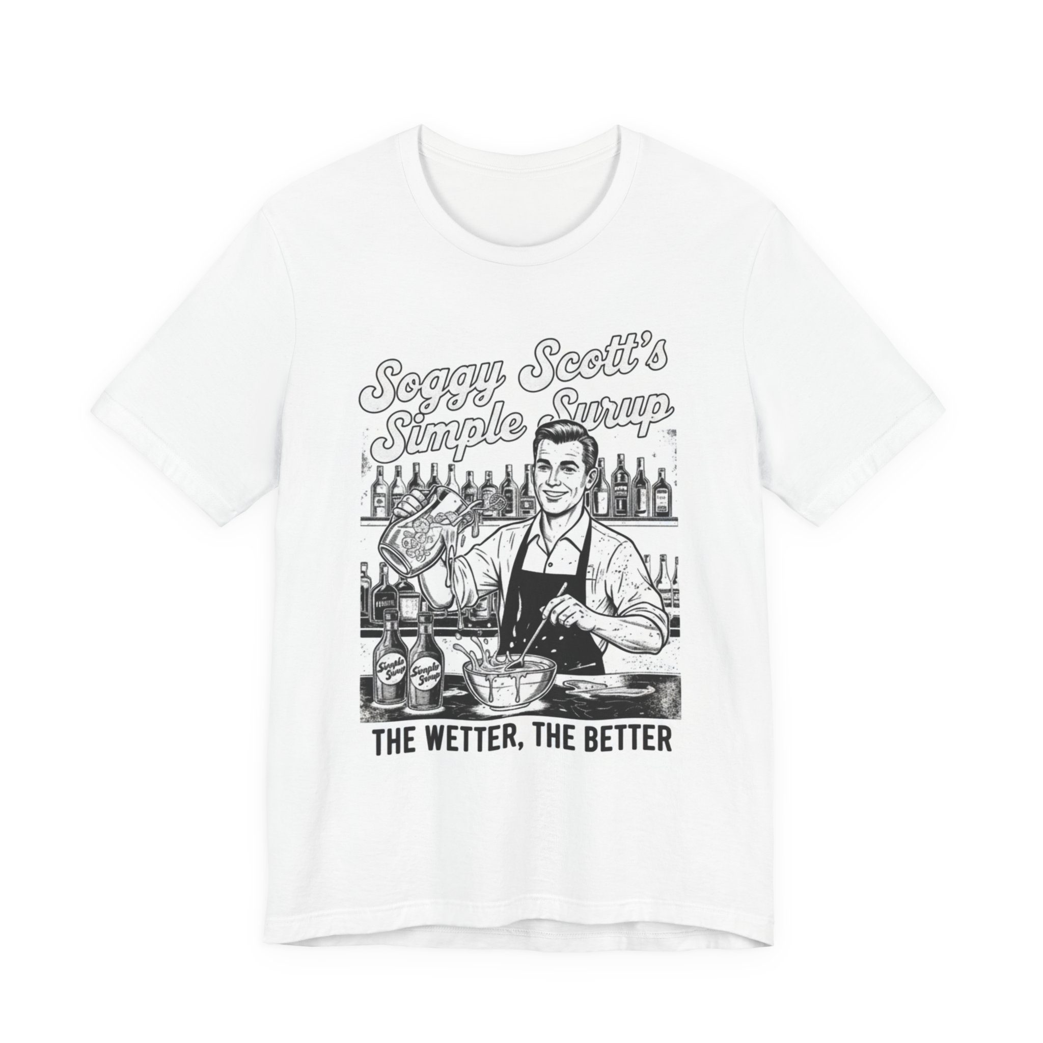 Soggy Scott's Simple Syrup tee | Bartender illustration, Cocktail syrup shirt